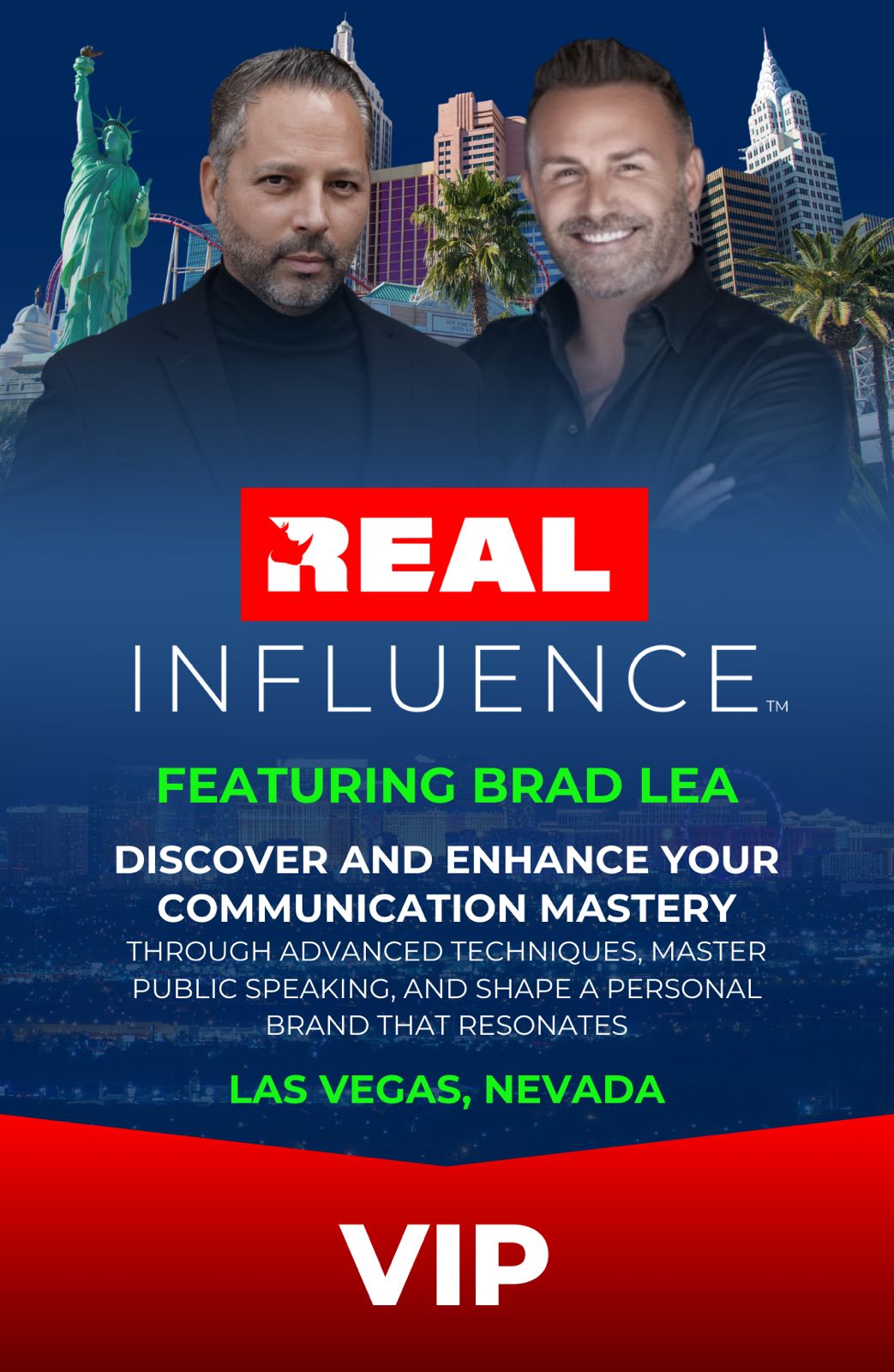 Real Influence – VIP Package