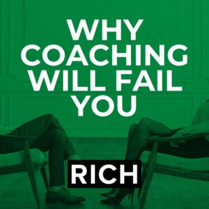 Why Coaching Will Fail You